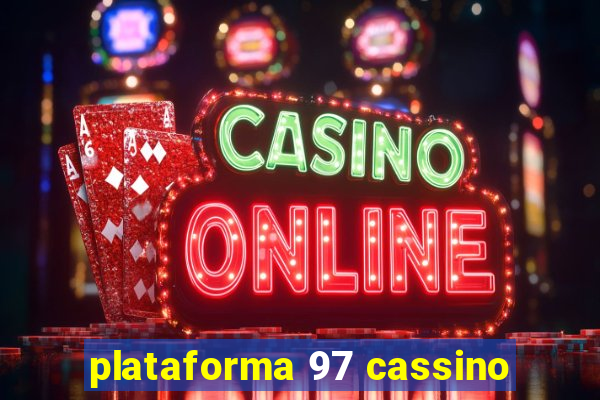 plataforma 97 cassino